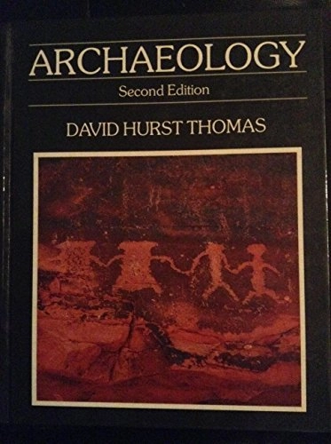 Archaeology; David Hurst Thomas; 1989