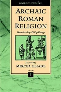 Archaic Roman Religion; 1996