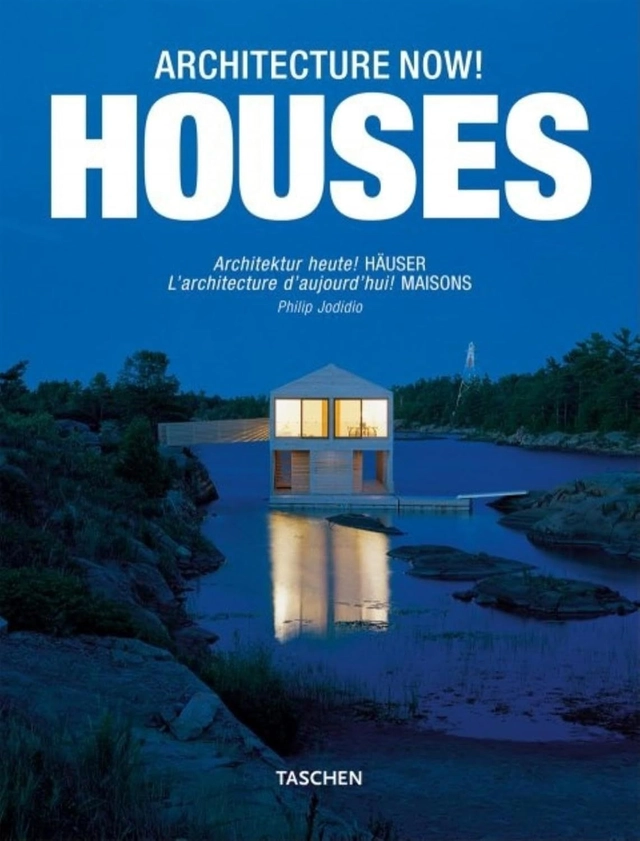 Architecture now! Houses = Architektur heute! Häuser = Ľ architecture ď aujourď hui! Maisons; Jodidio; 2009