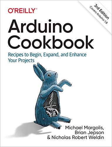 Arduino Cookbook; Michael Margolis; 2017