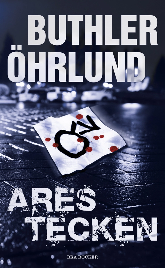 Ares tecken; Dan Buthler, Dag Öhrlund; 2011