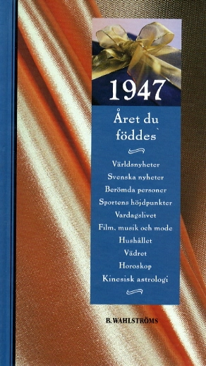 Året du föddes 1947; Anita Maurer, Janke Brandberg; 2000