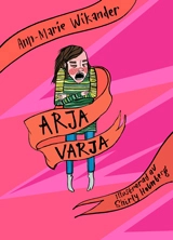 Arja-Varja; Ann-Marie Wikander; 2018