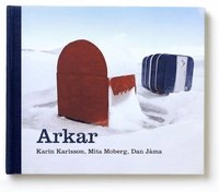 Arkar; Karin Karlsson; 2004
