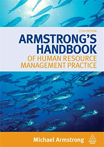 Armstrong's handbook of human resource management practice; Michael Armstrong; 2009