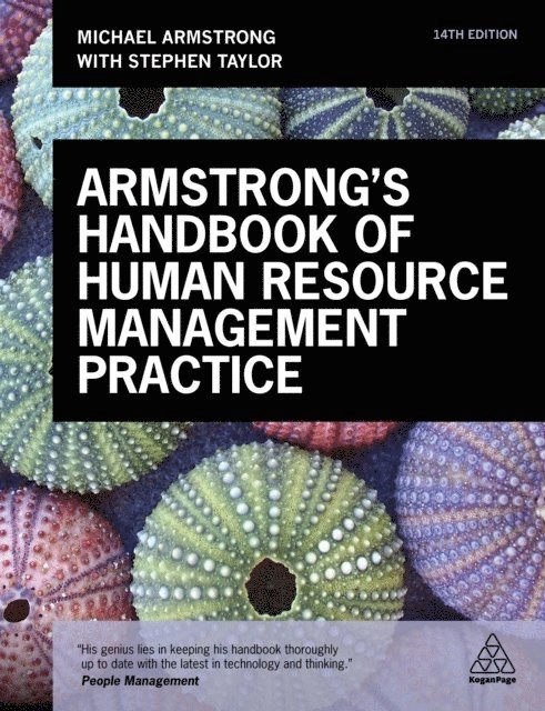 Armstrong's handbook of human resource management practice / Michael Armstrong, with Stephen Taylor; Michael Armstrong; 2017