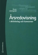 Årsredovisning i aktiebolag och koncerner; Rune Lönnqvist; 2006