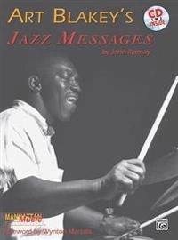 Art Blakey's Jazz Messages; Art Blakey, John Ramsay; 1994