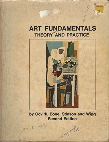 Art fundamentals : theory & practise; Otto G. Ocvirk; 1994