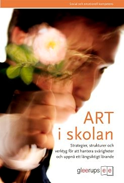 ART i skolan; Sara Larsdotter; 2009
