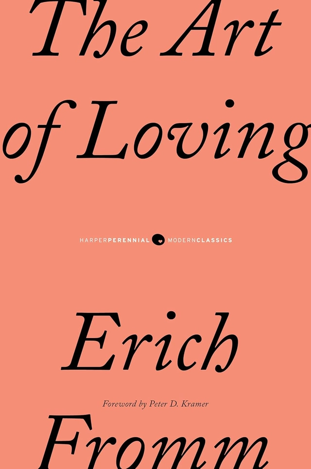 Art of Loving, The; Erich Fromm; 2006