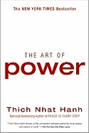 Art of power; Thich Nhat Hanh; 2008