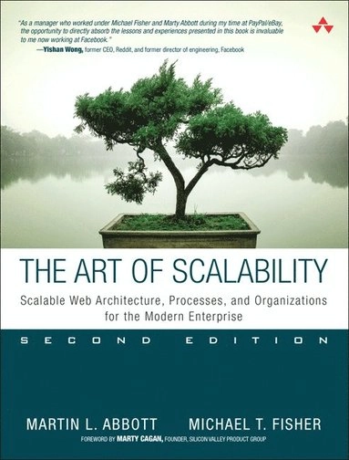 Art of Scalability, The; Martin Abbott, Michael Fisher; 2015
