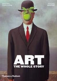 Art : the whole story; Richard Corkish; 2010