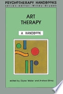 Art Therapy; Windy Dryden, Diane Waller, Andrea Gilroy; 1992