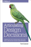 Articulating Design Decisions; Tom Greever; 2015