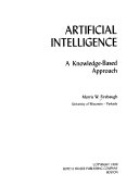 Artificial intelligence : a knowledge-based approach; Morris W. Firebaugh; 1988