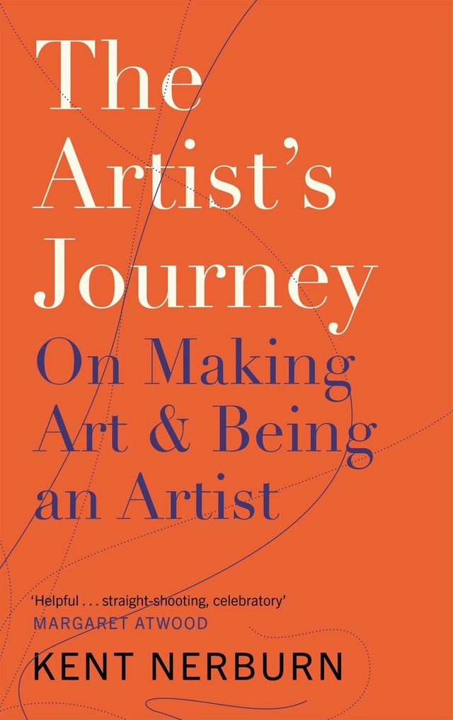 Artist's Journey; Kent Nerburn; 2020