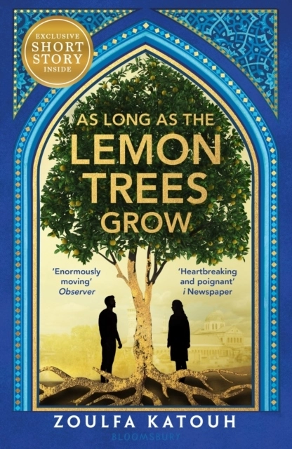 As Long As the Lemon Trees Grow; Zoulfa Katouh; 2023