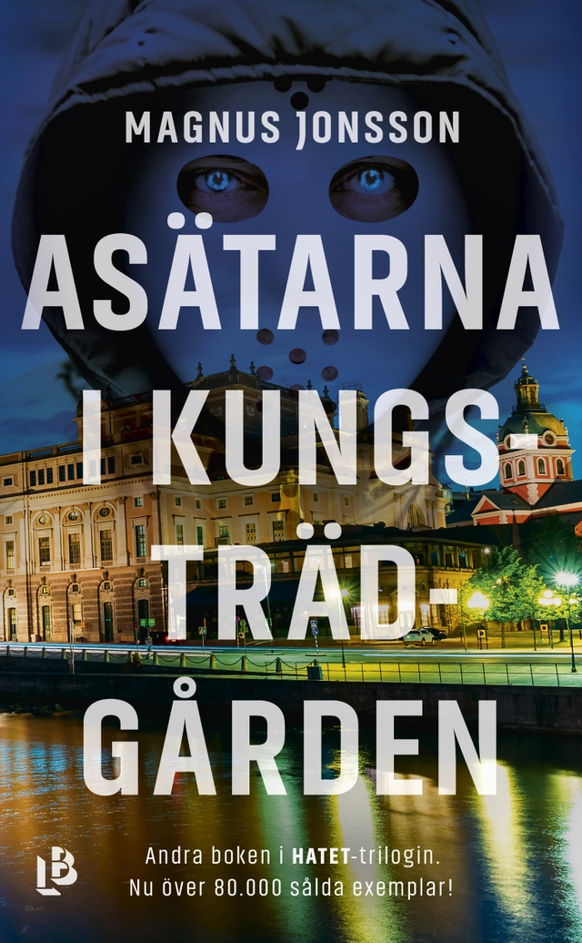 Asätarna i Kungsträdgården; Magnus Jonsson; 2018