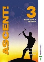 Ascent!: Bk.3: Key Stage 3; Lawrie Ryan, Louise Petheram, Philip Routledge; 2003