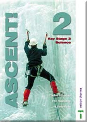 Ascent!Volym 2 av Ascent!: Key Stage 3 Science, Louise Petheram; Louise Petheram, Phil Routledge, Lawrie Ryan; 2003