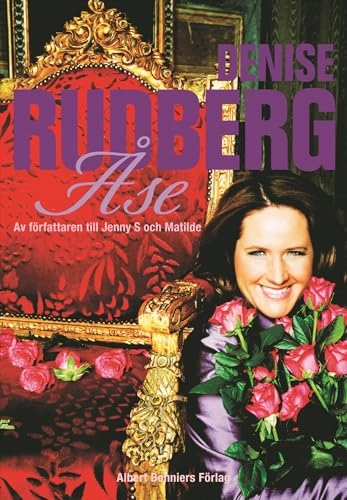 Åse; Denise Rudberg; 2008