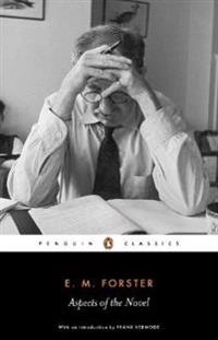 Aspects of the novel; Forster; 2005
