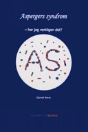 Aspergers syndrom : har jag verkligen det?; Gunnel Norrö; 2006