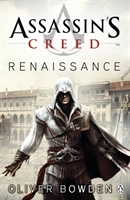 Assassin's Creed; Ubisoft Entertainment, Oliver Bowden; 2009