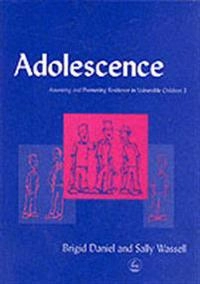 Assessing and promoting resilience in vulnerable children; Brigid Daniel; 2002