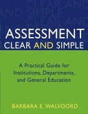 Assessment Clear and Simple: A Practical Guide for Institutions, Department; Margareta Bäck-Wiklund; 2004
