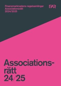 Associationsrätt 2024/2025; FAR, Föreningen Auktoriserade revisorer, FAR SRS, FAR akademi; 2024