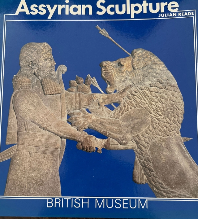 Assyrian Sculpture; Julian reade ; 1996