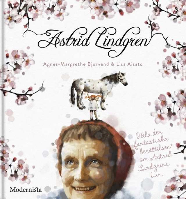 Astrid Lindgren; Agnes-Margerethe Bjorvand, Elisabet Fredholm, Lisa Aisato