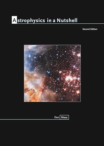 Astrophysics in a nutshell; Dan Maoz; 2016