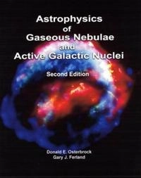 Astrophysics of gaseous nebulae and active galactic nuclei; Donald E. Osterbrock; 2006