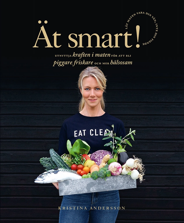 Ät smart!; Kristina Andersson; 2021
