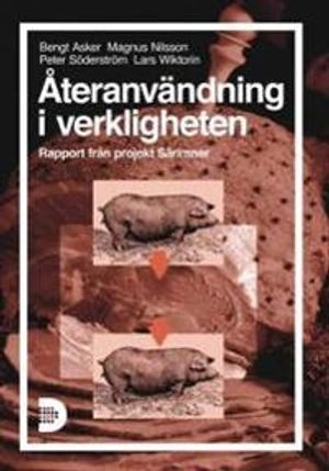 Återanvändning i verkligheten - Rapport från projekt Särimner; Dataföreningen; 1996