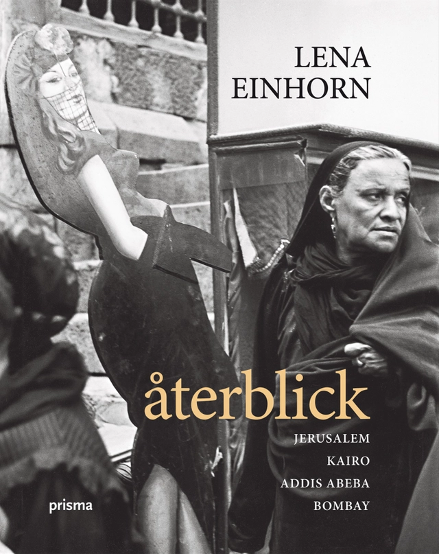 Återblick; Lena Einhorn; 2009