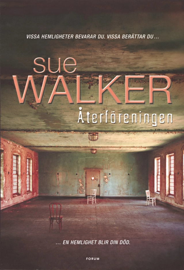 Återföreningen; Sue Walker; 2005