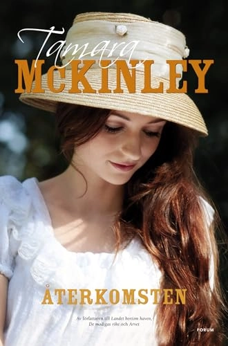 Återkomsten; Tamara McKinley; 2010