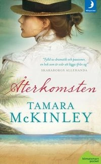 Återkomsten; Tamara McKinley; 2011