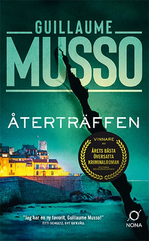Återträffen; Guillaume Musso; 2022