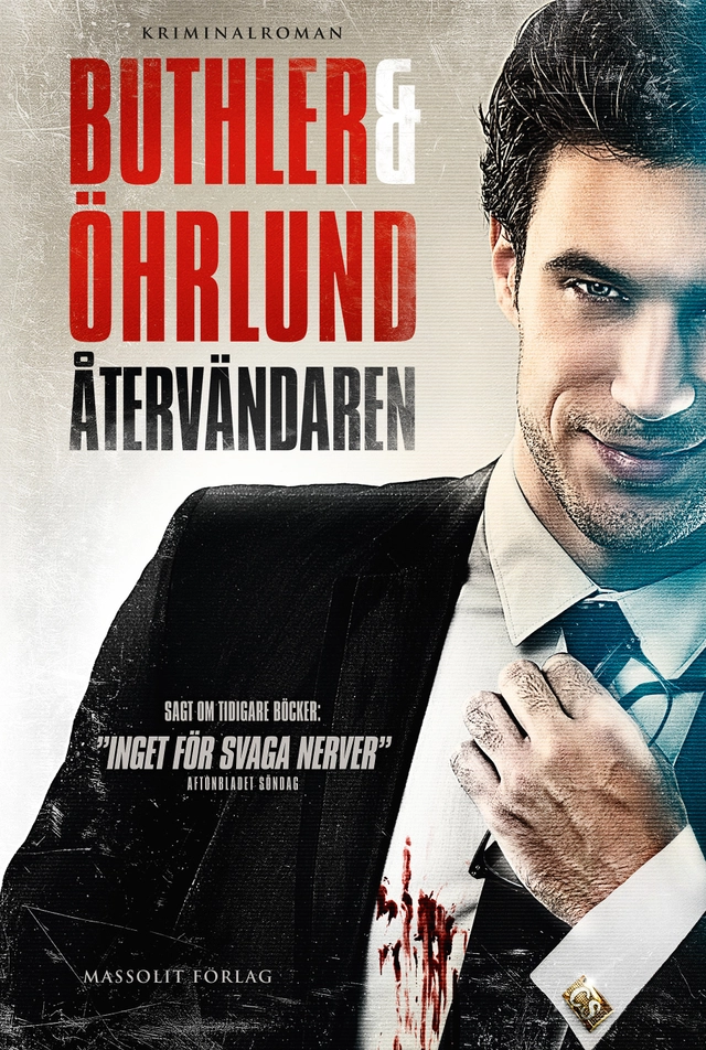 Återvändaren; Dan Buthler, Dag Öhrlund; 2013
