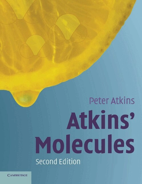 Atkins' molecules; P. W. Atkins; 2003
