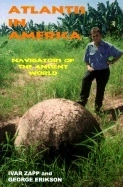 Atlantis In America : Navigators of the Ancient World; Ivar Zapp; 1998
