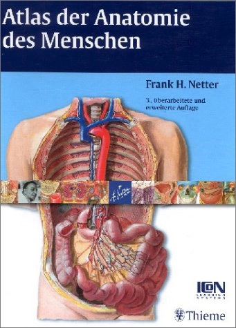 Atlas der Anatomie des Menschen; Frank H. Netter; 2003