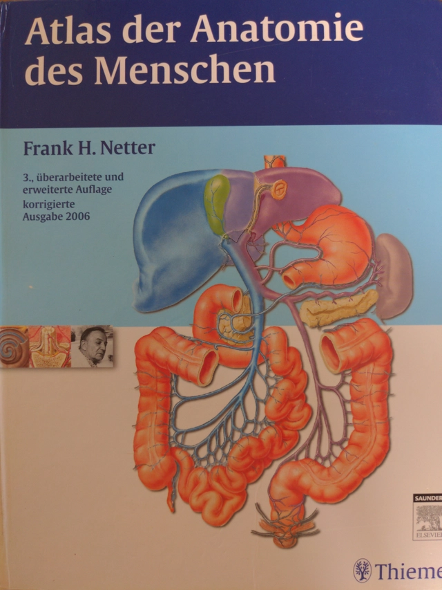 Atlas der Anatomie des Menschen; Frank H. Netter; 2006