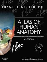 Atlas of Human Anatomy; Netter; 2014